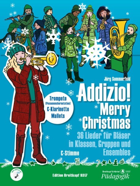 Addizio: Merry Christmas - Posaunenchornotation !!!!!!!!!<br>C-Stimme fr Trompete/ Klarinette/ Mallets