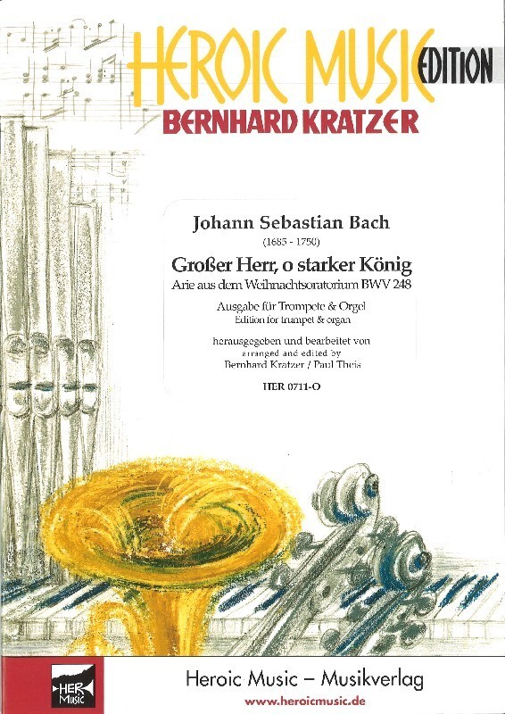 Groer Herr und starker Knig BWV248<br>Picc- Trp + Orgel