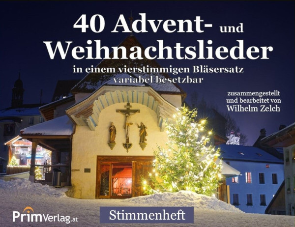 40 Advent- und Weihnachtslieder - 2.in B-Trompete/Klarinette<br>4-stimmiger Blsersatz, variabel