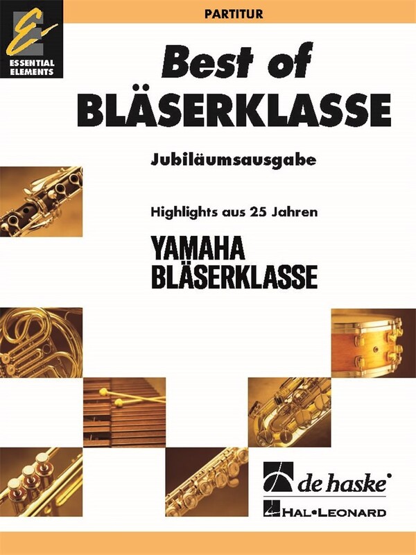 Best of BlserKlasse - Partitur<br>Highlights aus 25 Jahren YAMAHA BLSERKLASSE