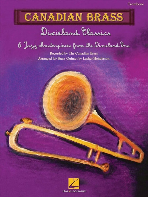 Dixieland Classics - Posaune<br>Blechbl�serquintett
