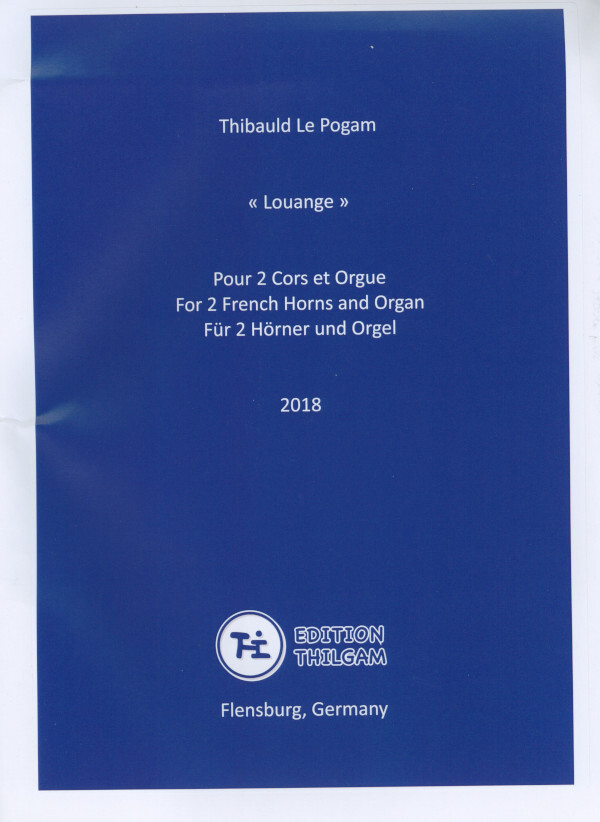 Louange (Lobgesang)<br>2 Hrner + Orgel