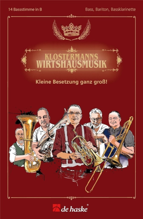 Klostermanns Wirtshausmusik - Bass in Bb<br>Bass T.C./ Bariton/Bassklarinette