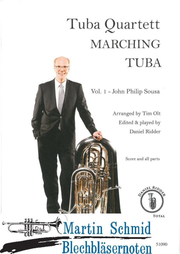 Tuba Quarett Marching Tuba - Vol.1 - John Philip Sousa<br>f�r 4 Tuben