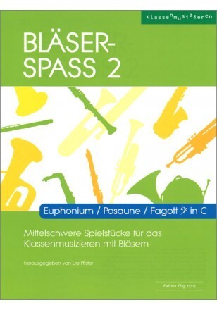 Blser- Spass 2<br>Euphonium / Posaune / Fagott in C (Bassschlssel)