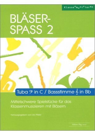 Blser- Spass 2<br>Tuba in C (Bassschlssel) / Bassstimme in Bb