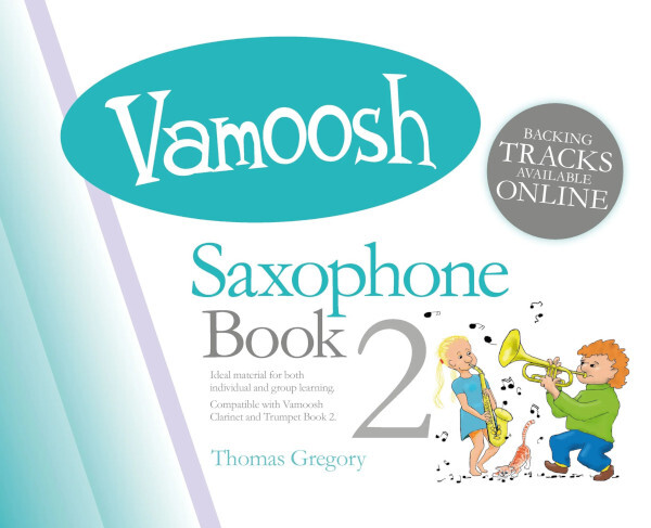 Vamoosh Saxophone Book 2<br>Saxophone