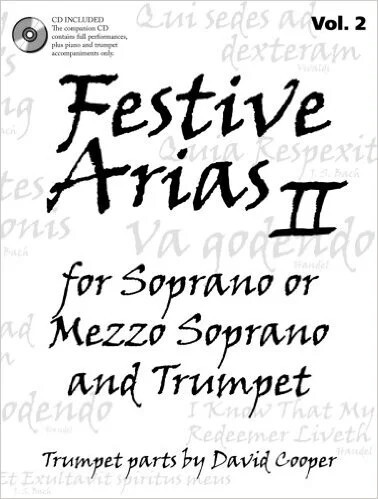 Festive Arias 2<br>Sopran (Mezzo), Trompete + Klavier + Mitspiel CD