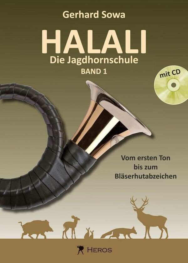 Halali Band 1 - Die Jagdhornschule (+CD)<br>