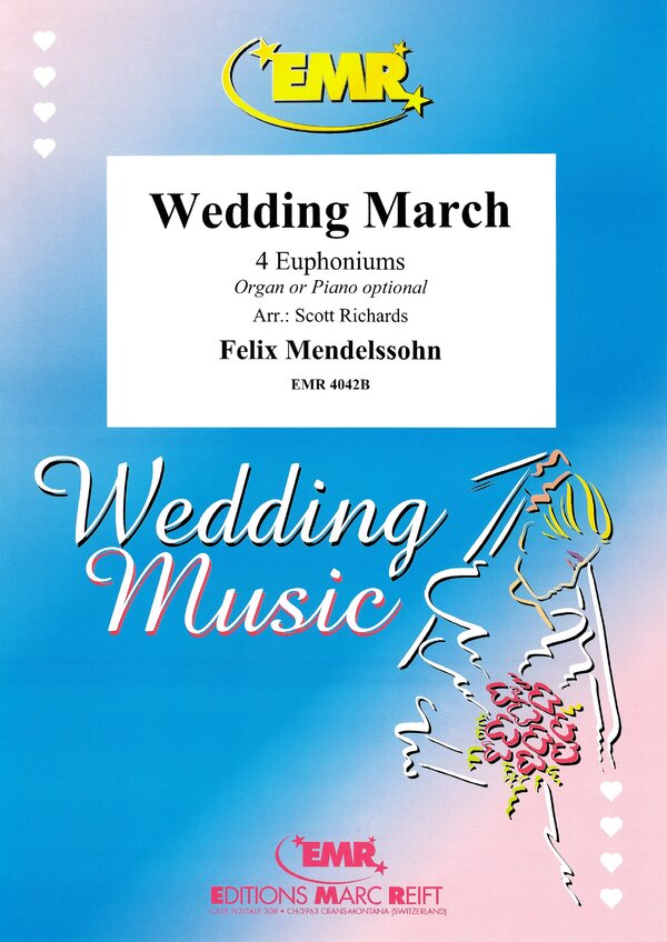 Wedding March<br>Hochzeitsmarsch / Marche Nuptiale