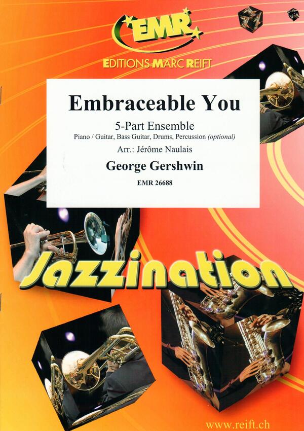 Embraceable You<br>