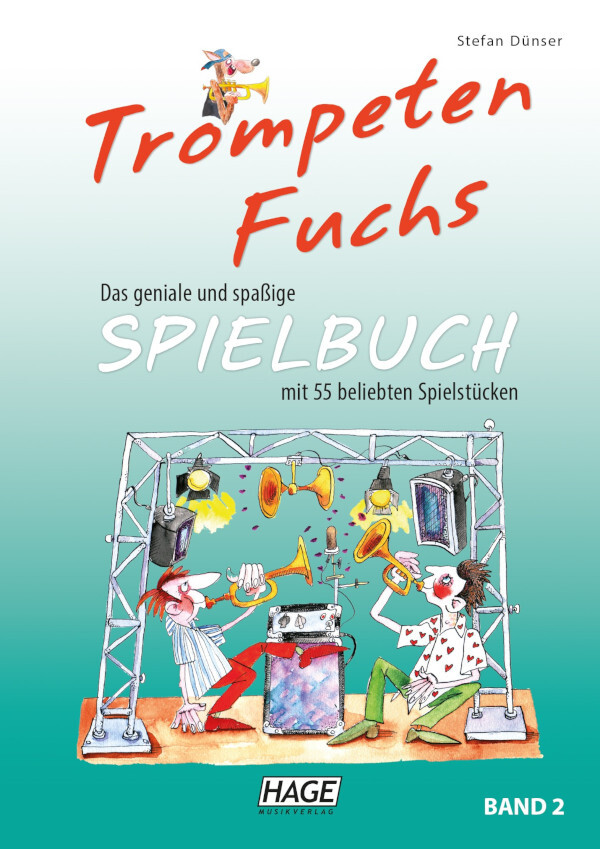 Trompeten Fuchs - Spielbuch 2<br>fr 2 oder 3 Trompeten