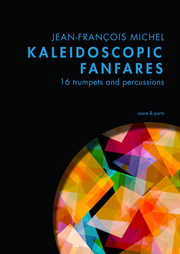 Kaleidoscopic Fanfares<br>