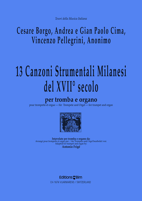 13 Canzoni Strumentali Milanesi del XVII� secolo<br>