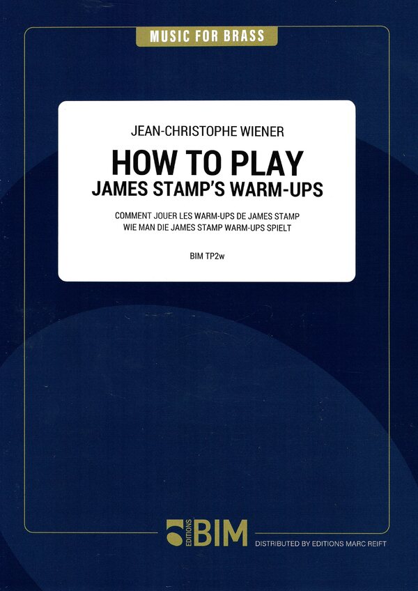 How to play James Stamp's Warm-ups<br>Comment jouer les Warm-ups de James Stamp / Wie man die James Stamp Wa