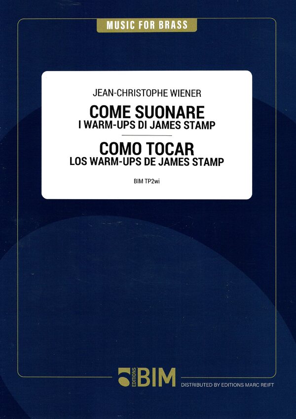 Come Suonare I / Como Tocar los Warm-Ups James Stamp <br>Comment jouer les Warm-ups de James Stamp / Wie man die James Stamp Wa