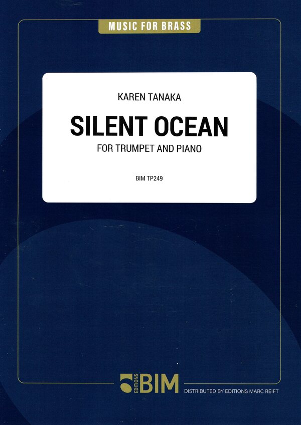 Silent Ocean<br>I. Far away, gently / II. Love Song / III. Far away, very lightly