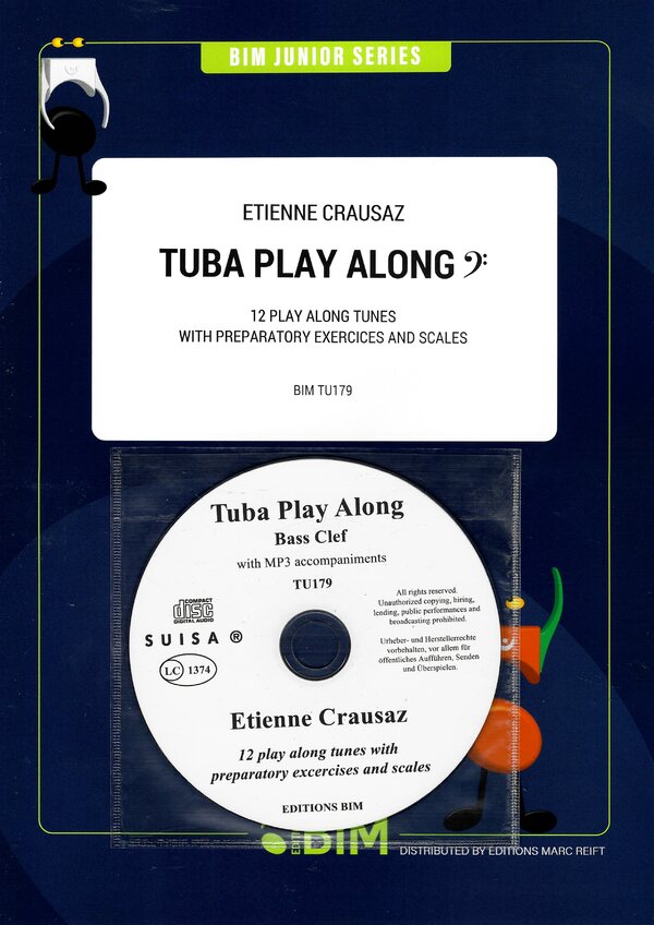 Tuba Play Along<br>12 Play Along tunes with exercises