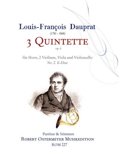 Quintett Nr.2 aus 3 Quintette op.6<br>f�r Horn und Streichquartett