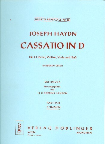 Cassatio D-Dur - Stimmen<br>fr 4 Hrner, Violine, Viola und Ba